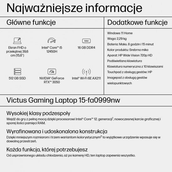 HP Victus 15-fa0999nw i5-12450H 15,6FHD AG IPS 144Hz 16GB SSD512 RTX 3050_4GB BLKB 70Wh Win11 2Y Mica Silver