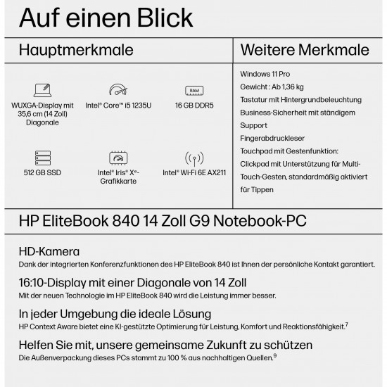 HP EliteBook 840 G9 Intel Core i5-1235U 35,5cm 14Zoll WUXGA 2x8 GB 512GB/PCIe NVMe/SSD Wi-Fi 6E WWAN FPR W11P 3J Gar SmartBuy+ (DE) - Keyboard layout might be German