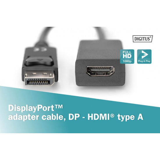 Adaptateur Displayport/HDMI DIGITUS Adaptateur DisplayPort male