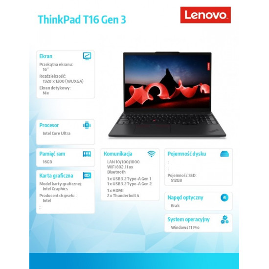 Notebook ThinkPad T16 G3 21MN008CPB W11Pro Ultra 5 125U/16GB/512GGB/INT/16.0 WUXGA/Black/3YRS Premier Support + CO2 Offset