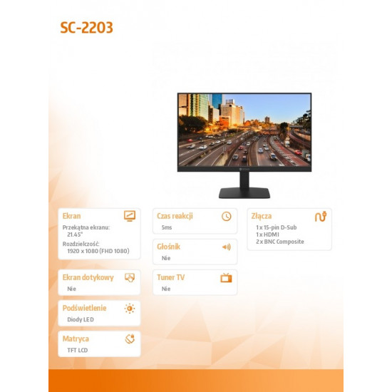 Monitor 22 inches SC-2203 24/7 LED VA FHD HDMI VGA BNC